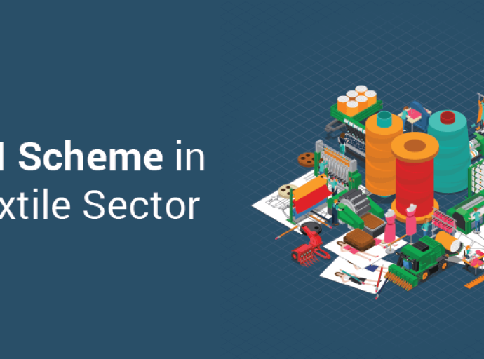 Government Extends PLI Scheme Deadline for Textile Sector